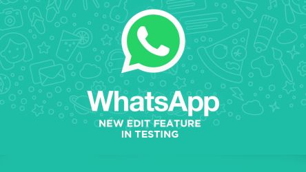 WhatsApp Edit Button In Testing