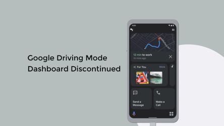 Google Driving Mode Dashboard Discontinued
