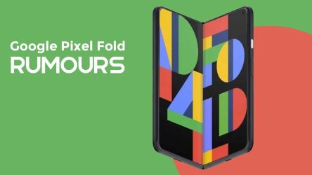 Google Pixel Fold Rumours
