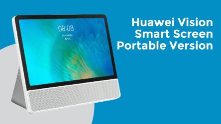 Huawei Smart Screen Portable Version Launched