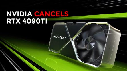 NVIDIA RTX 4090Ti Cancelled