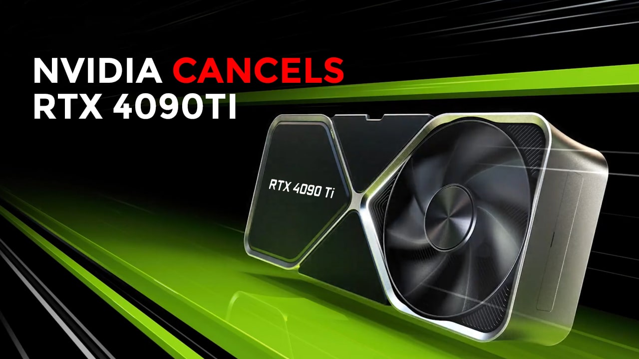 NVIDIA-Cancels-RTX-4090Ti