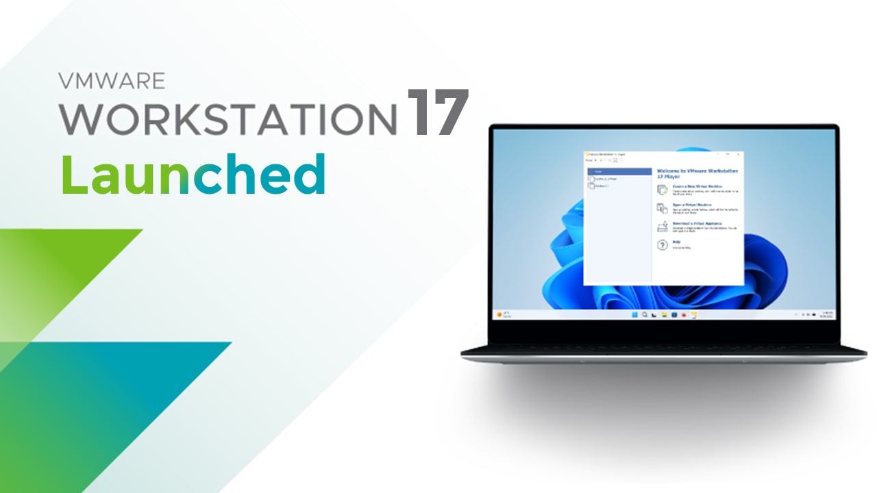 VMware 17-Launched