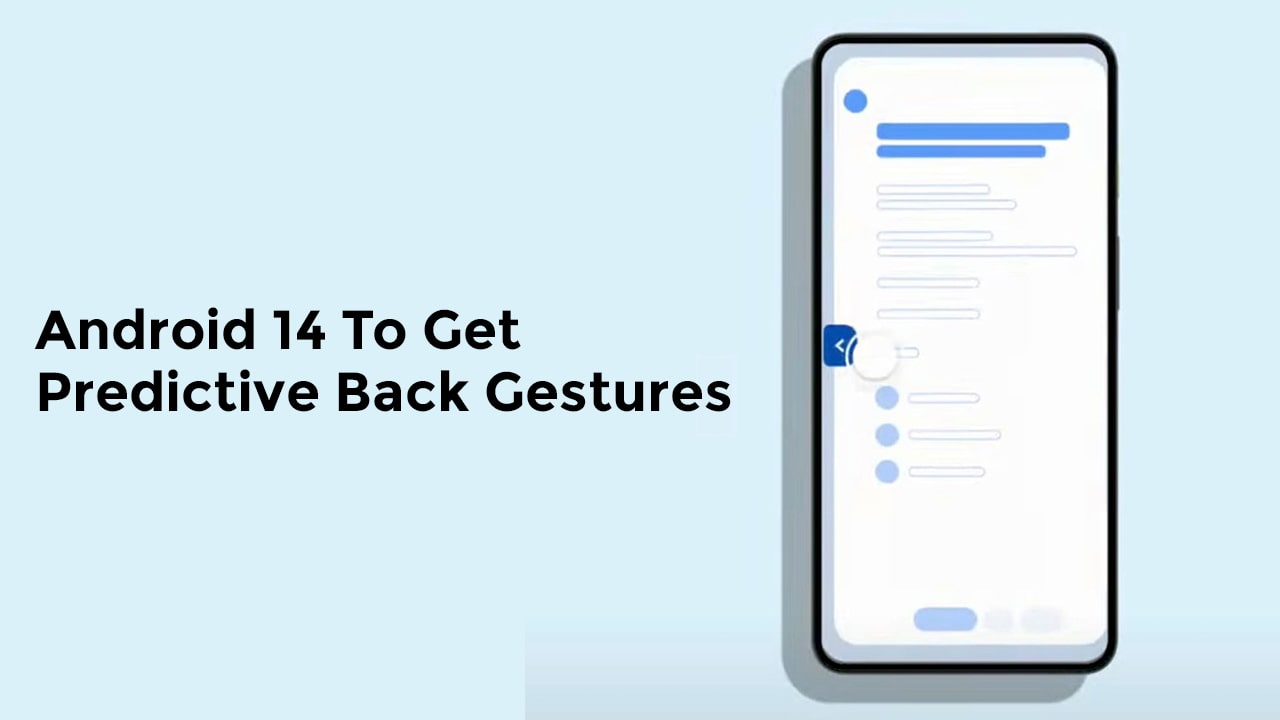 Android-14-To-Get-Predictive-Back-Gestures