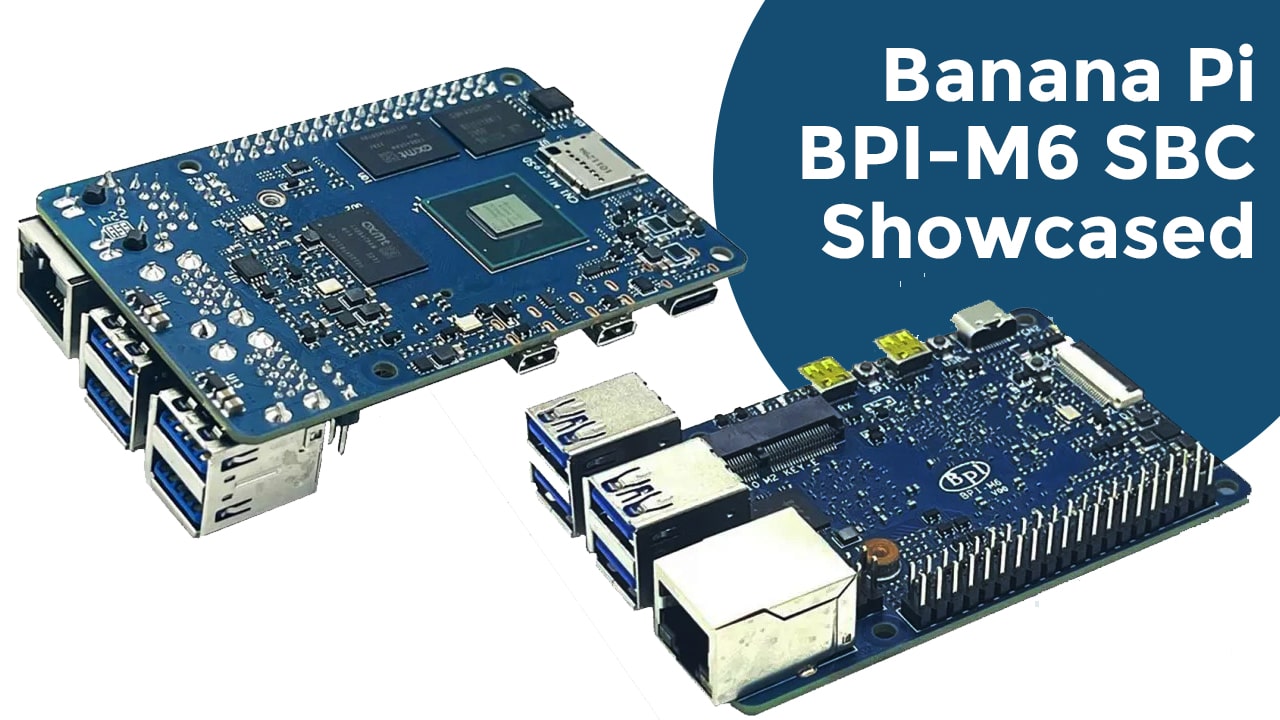 Banana-Pi-BPI-M6-SBC-Showcased