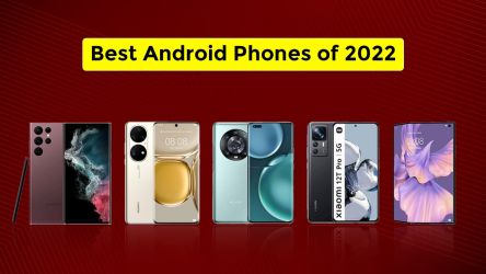 Best Android Phones of 2022