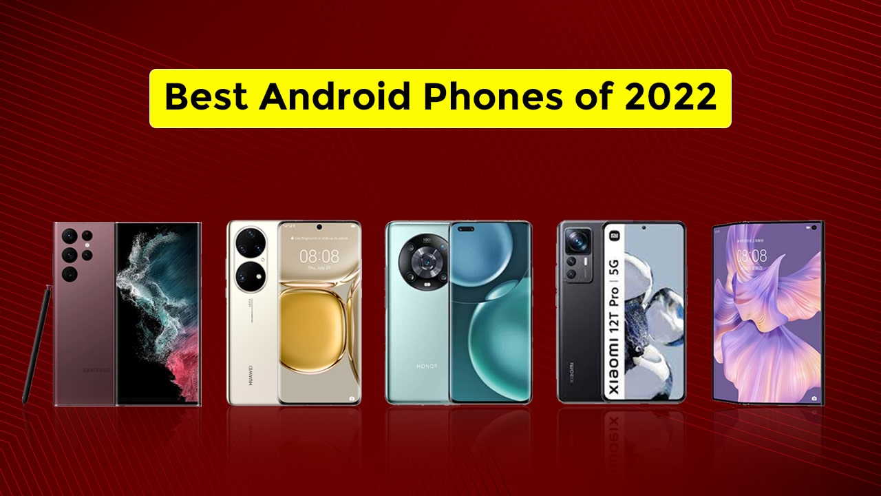 Best-Android-Phones-of-2022