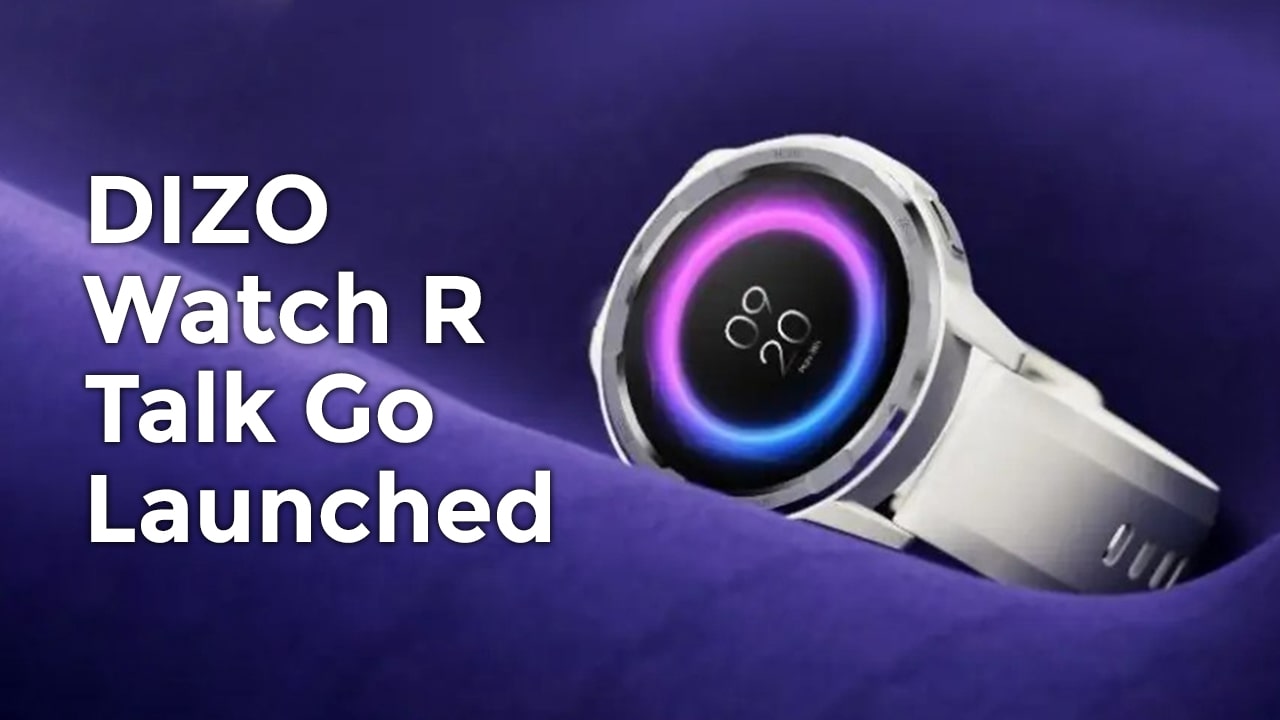 DIZO-Watch-R-Talk-Go-Launched