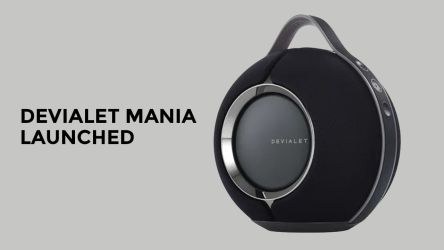 Devialet Mania Launched