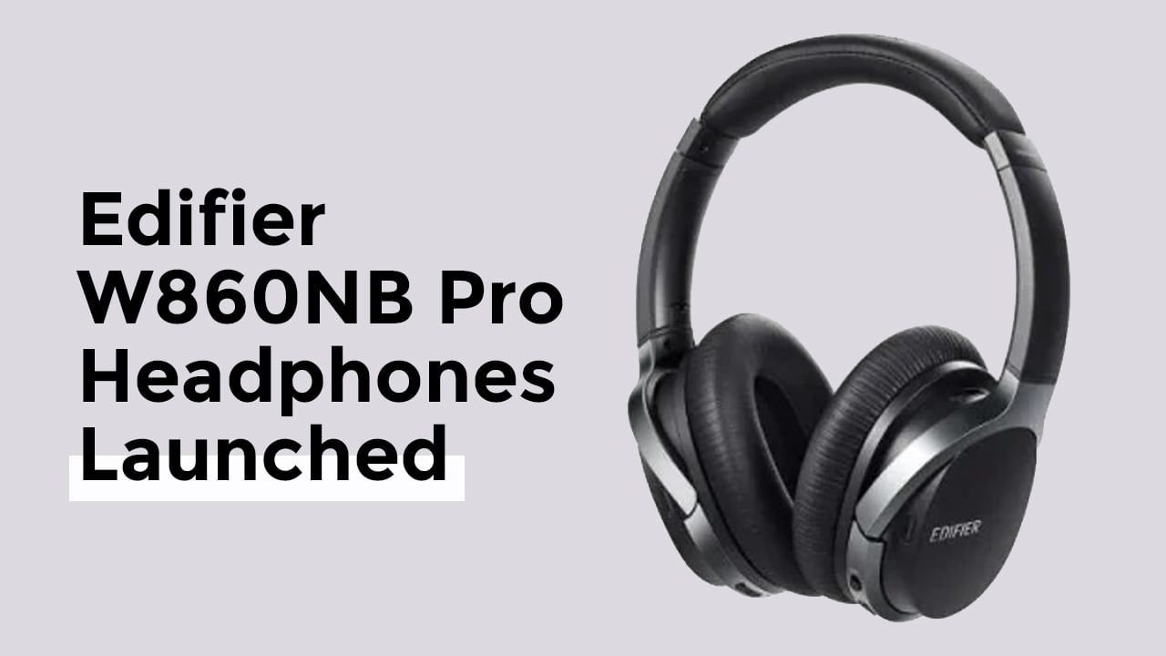 Edifier-W860NB-Pro-Headphones-Launched