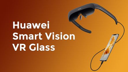 Huawei Smart Vision VR Glass Showcased