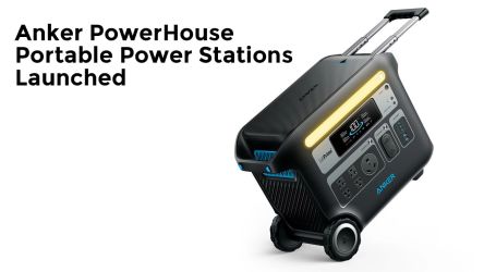 Anker PowerHouse Portable Power Stations Launched