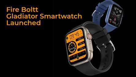 Fire Boltt Gladiator Smartwatch Launched