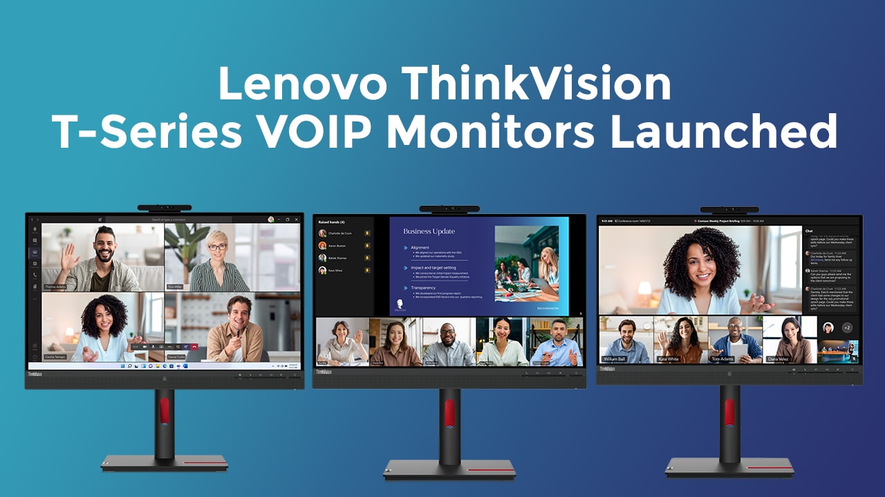 Lenovo-ThinkVision-T-Series-VOIP-Monitors-Launched