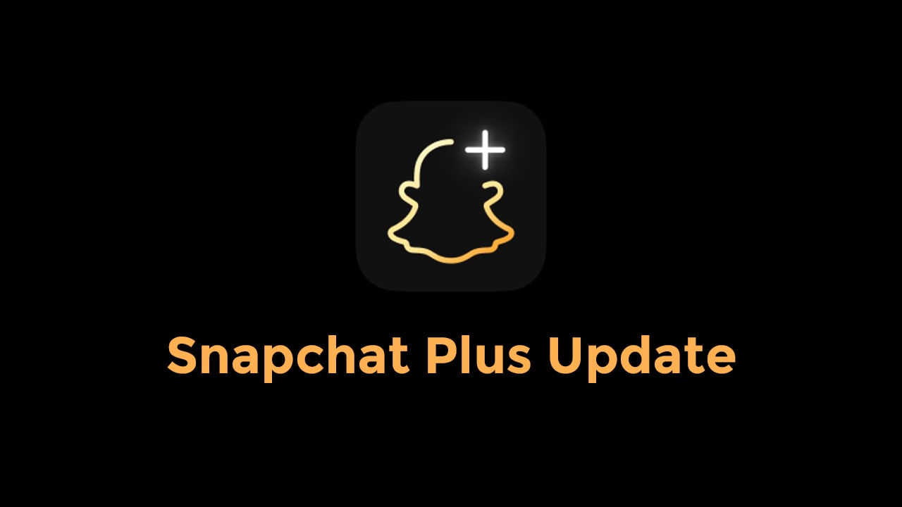 Snapchat-Plus-Update