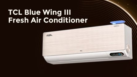 TCL Blue Wing III Fresh Air Conditioner Launched