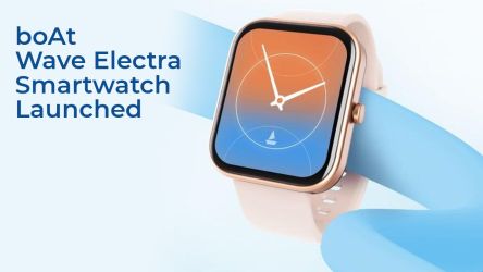 boAt Wave Electra Smartwatch Launched