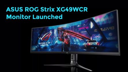 ASUS ROG Strix XG49WCR Monitor Launched