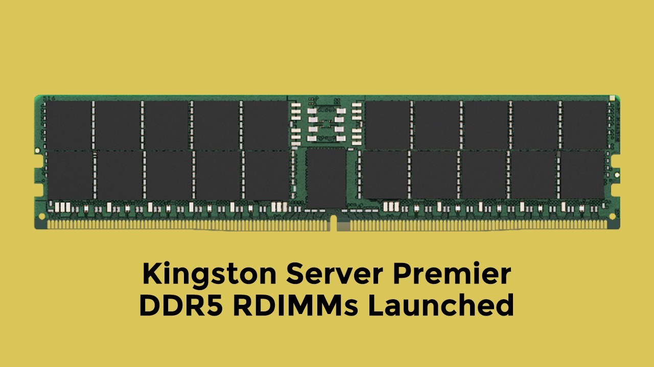 Kingston Server Premier DDR5 RDIMMs