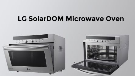 LG SolarDOM Microwave Oven Launched