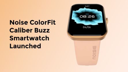 Noise ColorFit Caliber Buzz Smartwatch Launched