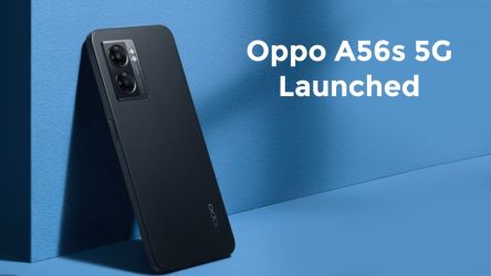 Oppo A56s 5G Launched