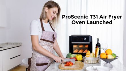 ProScenic T31 Air Fryer Oven Launched