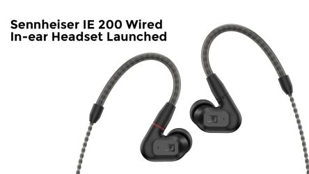 Sennheiser IE 200 Wired In-ear Headset Launched