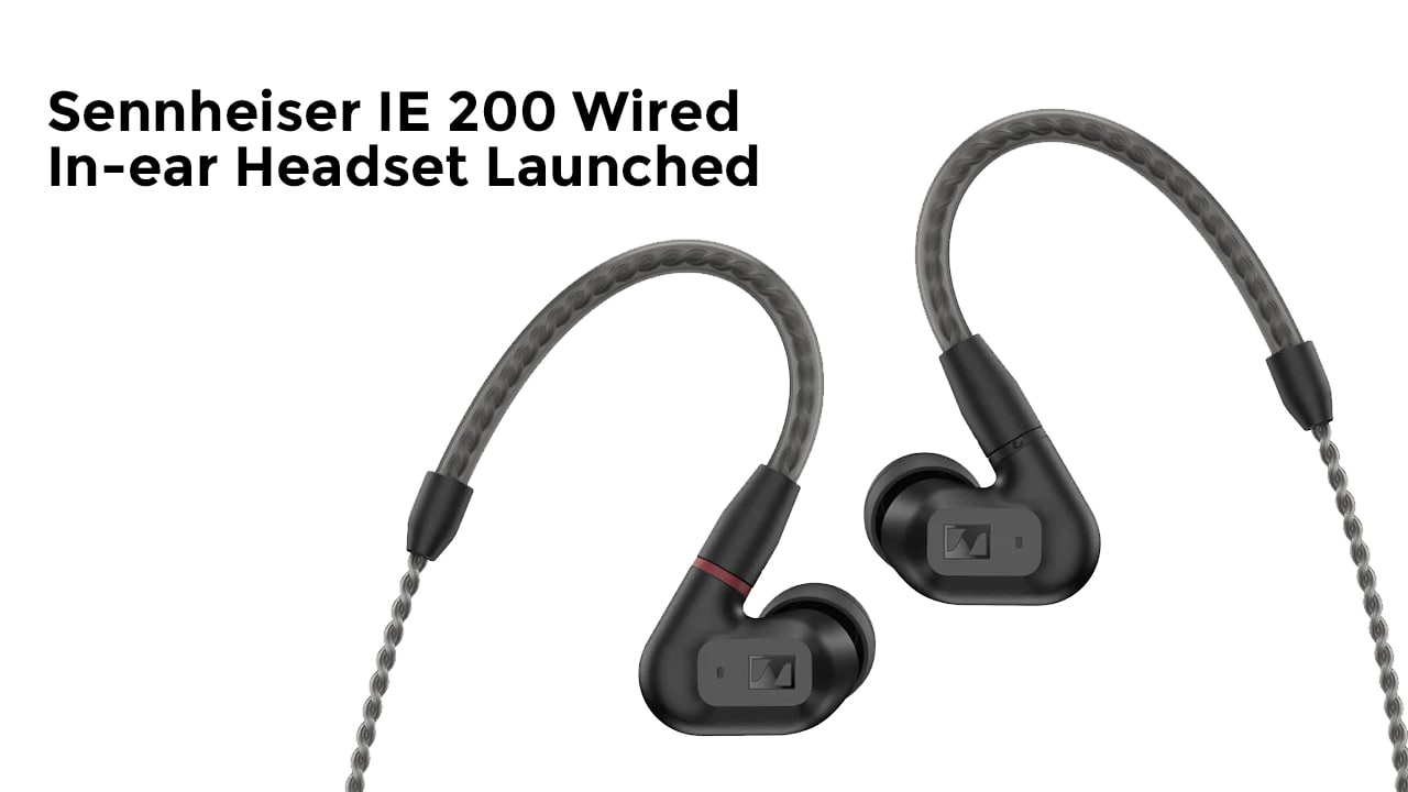 Sennheiser-IE-200-Wired-In-ear-Headset-Launched