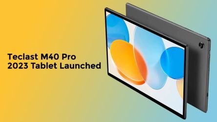 Teclast M40 Pro 2023 Tablet Launched
