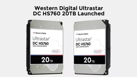 Western Digital Ultrastar DC HS760 20TB Launched