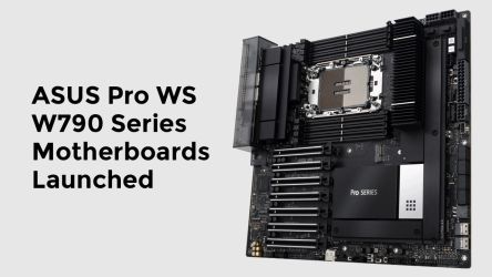 ASUS Pro WS W790 Series Motherboards Launched
