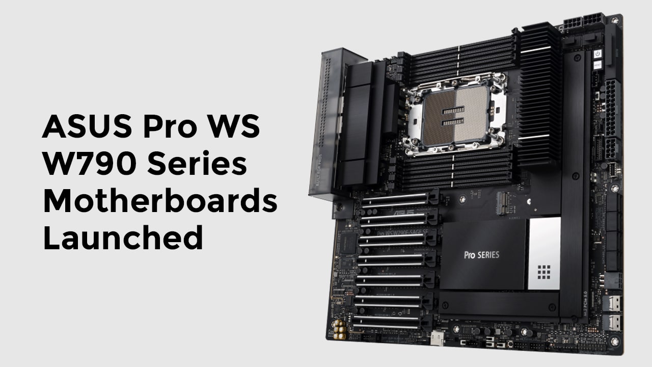 ASUS-Pro-WS-W790-Series-Motherboards-Launched