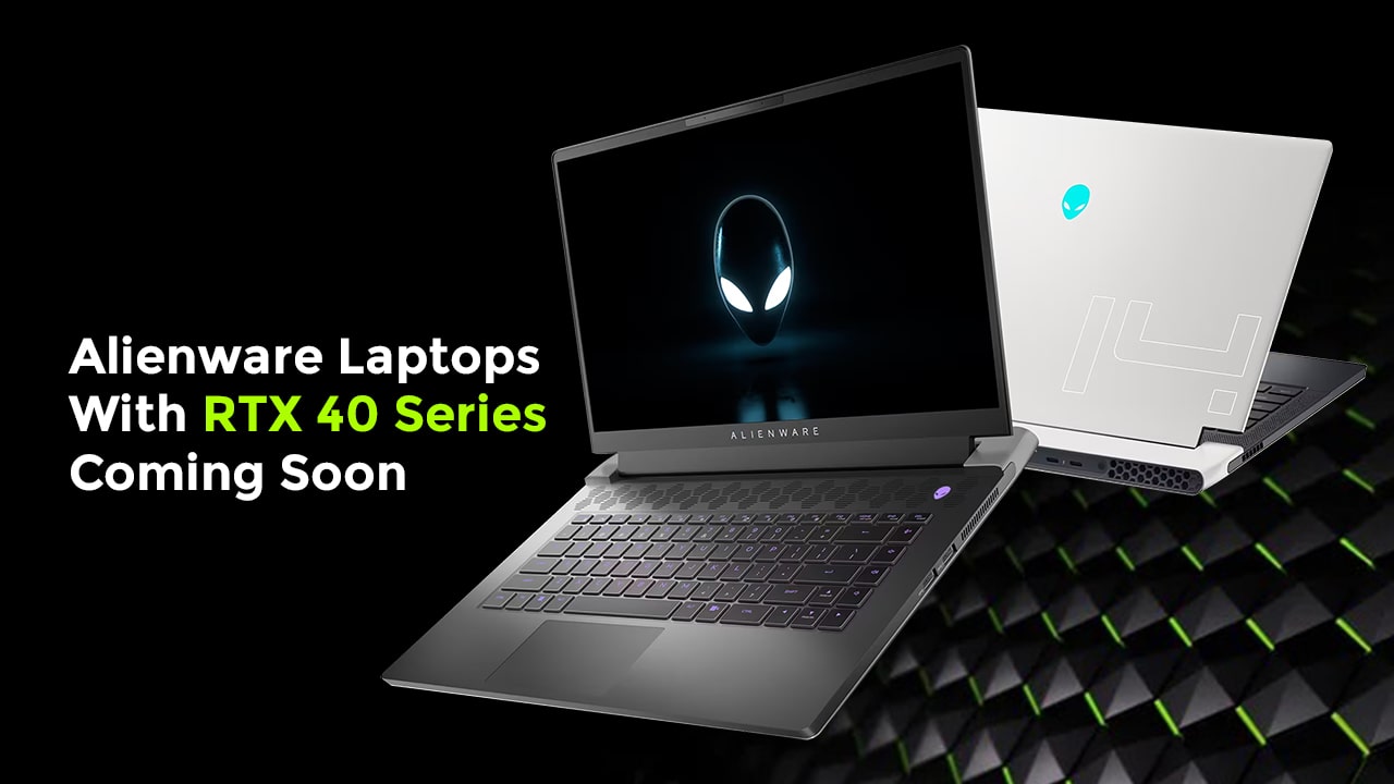 Alienware-Laptops-With-RTX-40-Series-Coming-Soon