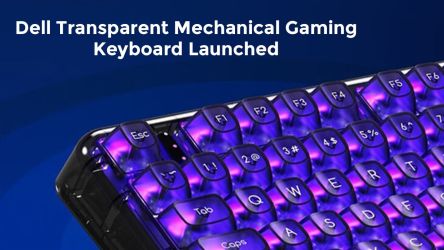 Dell Transparent Mechanical Gaming Keyboard Launched