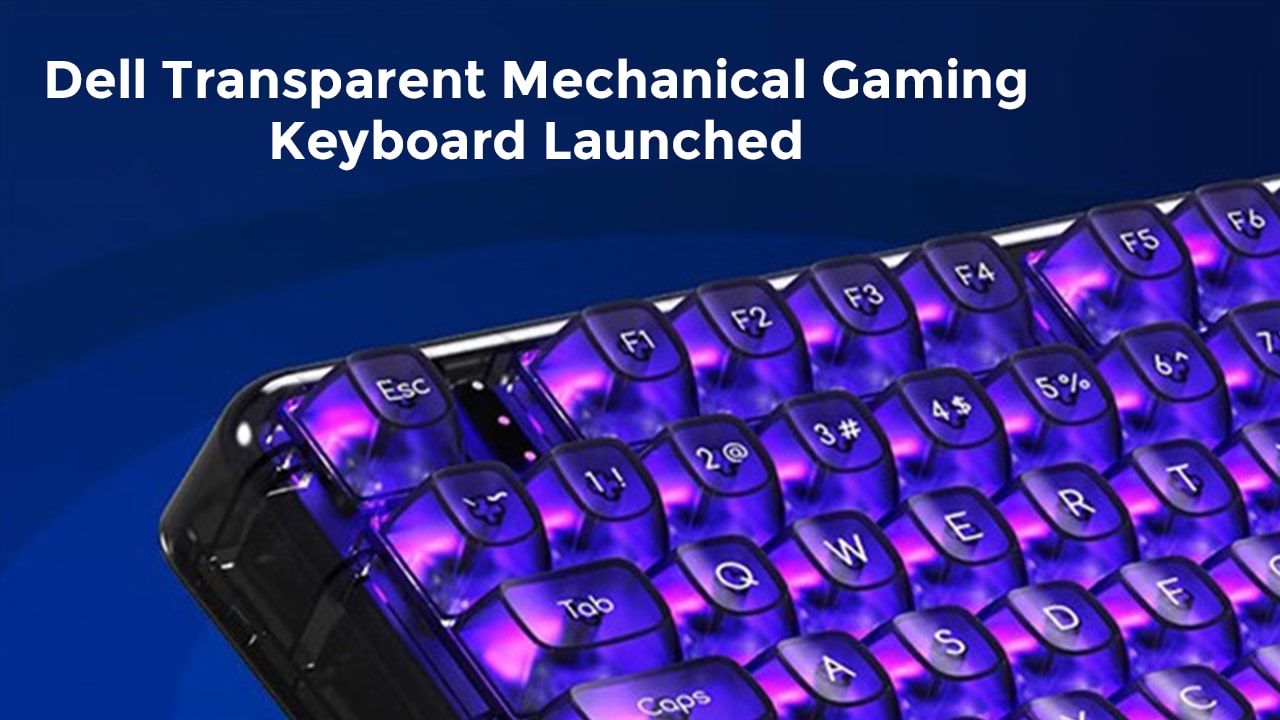 Dell-Transparent-Mechanical-Gaming-Keyboard-Launched
