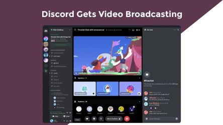 Discord Gets Video Broadcasting