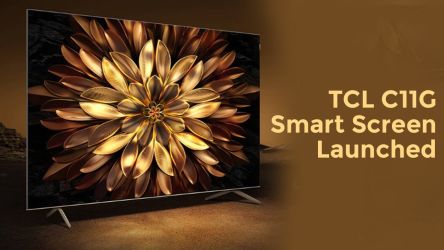 TCL C11G Smart Screen Launched